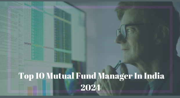 top 10 best mutual fund managers in india