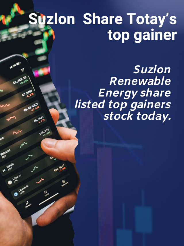 Suzlon share price up by 3.05% today and joined the list of top gainers